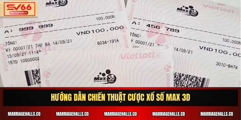 Hướng dẫn chiến thuật cược xổ số Max 3D
